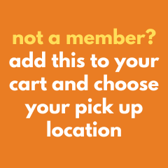 *NON-MEMBERS: ADD PICKUP LOCATION TO CART
